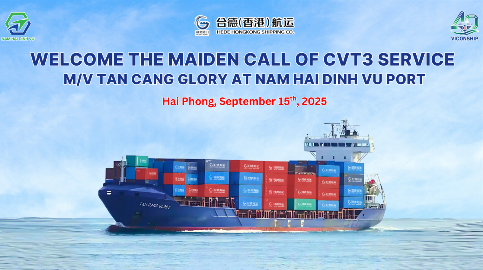 CẢNG NAM HẢI ĐÌNH VŨ CHÀO ĐÓN CHUYẾN TÀU ĐẦU TIÊN M/V TAN CANG GLORY